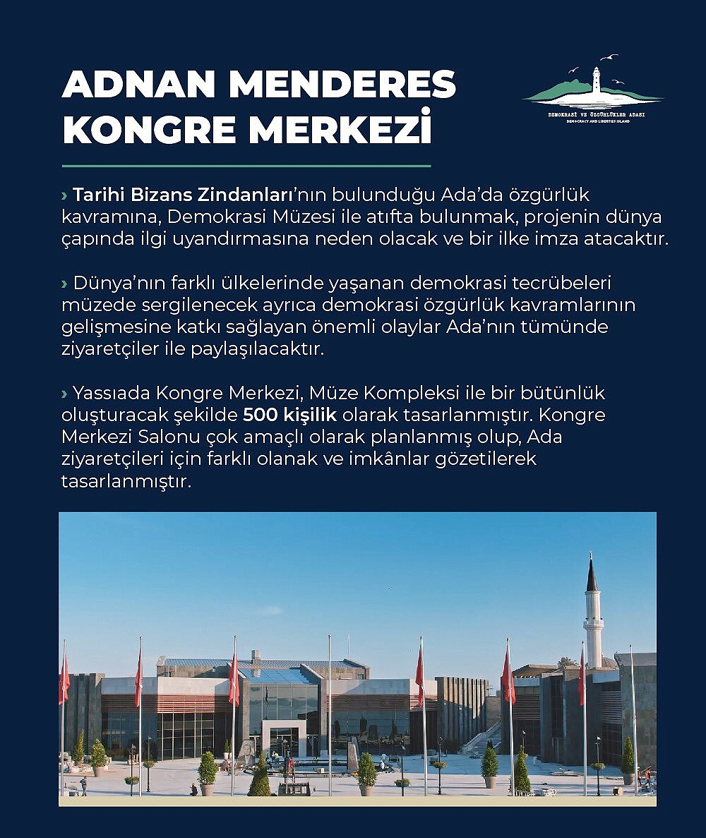 'Demokrasi ve Özgürlükler Adası' Yassıada resmen açılıyor