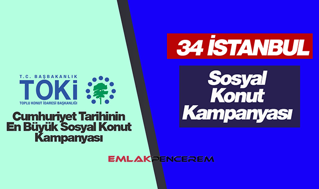 TOKİ'den İstanbul'a 50 Bin sosyal konut için başvurular başladı! İşte TOKİ İstanbul başvuru şartları ve hangi ilçelerde kaç konut yapılacağı