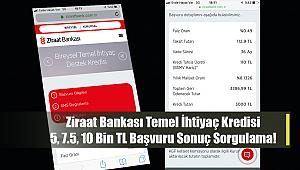 Ziraat Bankası 6 ay ertelemeli 10 Bin TL temel ihtiyaç kredisi başvuru sorgulama ekranı tek tıkla hızlı sonuç sorgula