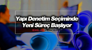 Yapı Denetim firması seçiminde yeni değişiklik Resmi Gazete'de