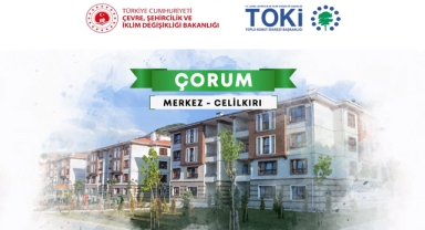 TOKİ Çorum Celilkırı 1444 başvuru alan 2+1 ve 3+1 evlerin kura çekilişi sonuçları belli oldu