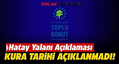 TOKİ'den Hatay ve "yabancıya konut satışı" açıklaması!