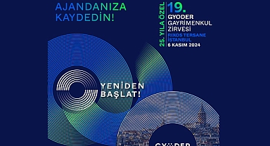 2024 GYODER Gayrimenkul Zirvesi için geri sayım