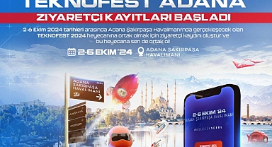 TEKNOFEST Adana'da kayıt ekranları açıldı! Teknofest ücretsiz bilet alma
