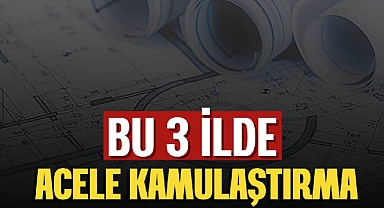 Bu üç ilde dev enerji projeleri için çok sayıda kamulaştırma başlatıldı