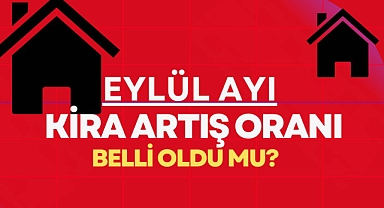 Kira artış oranı Aralık ayı için yüzde kaç, ne kadar olacak? (TEFE-TÜFE)