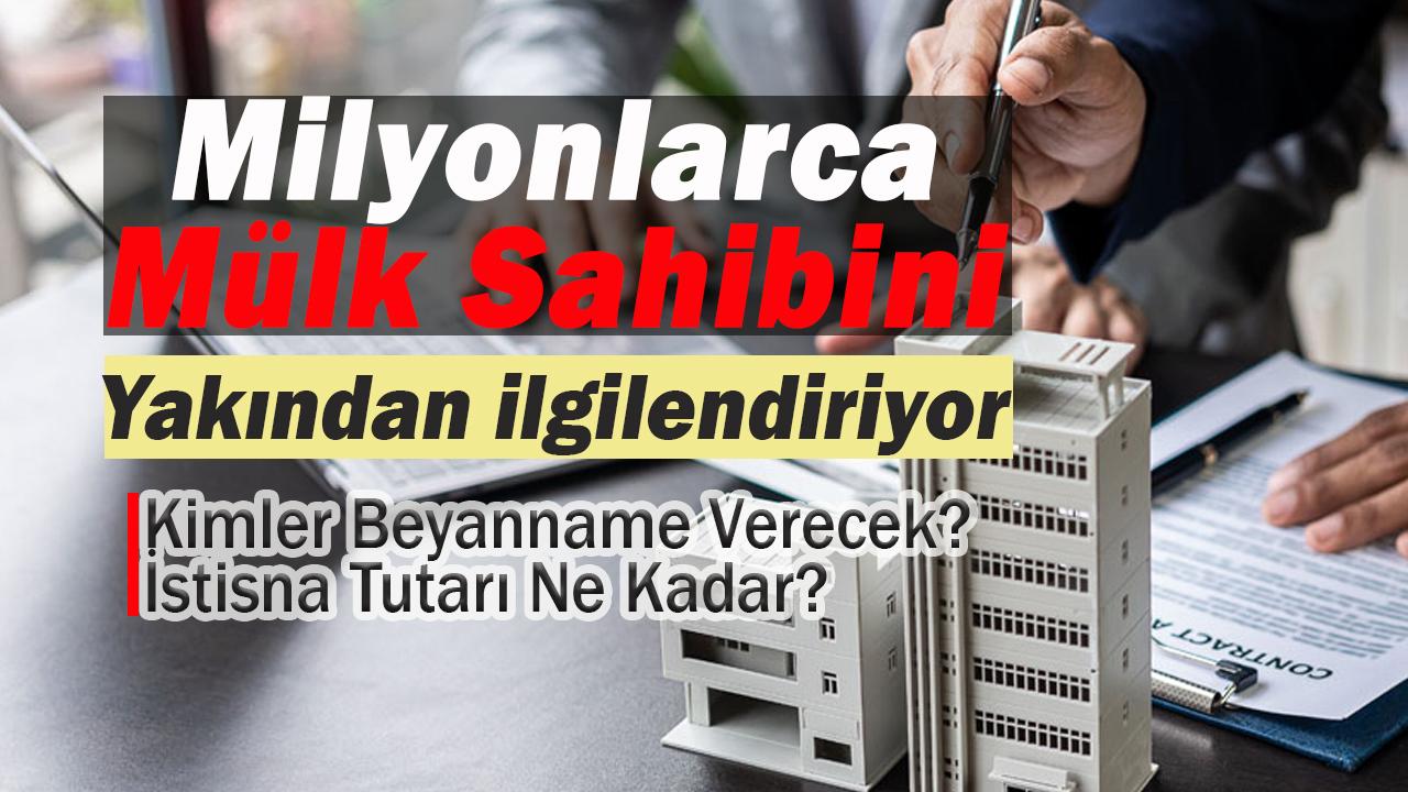Milyonlarca konut, işyeri ve arazi sahipleri için kira geliri beyan süreci başlıyor