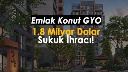 Emlak Konut için 1.8 Milyar dolarlık rekor yabancı talep