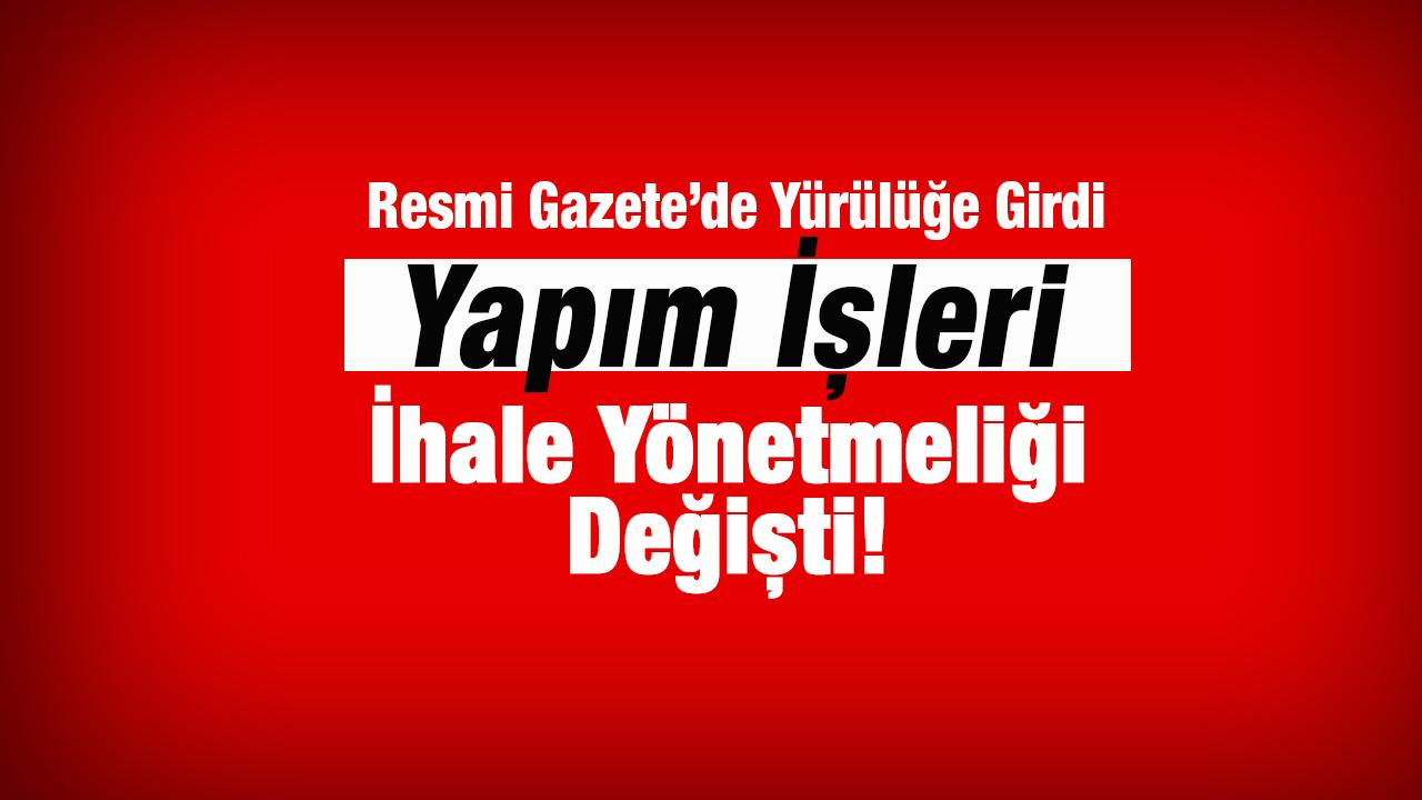 Yapım işleri ihalelerinde yeni dönem