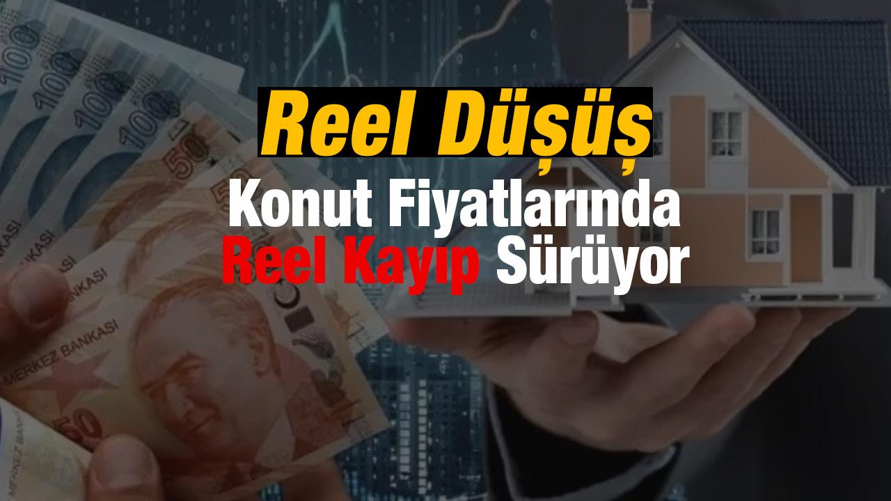 Konut fiyatlarında reel kayıp mayısta devam etti