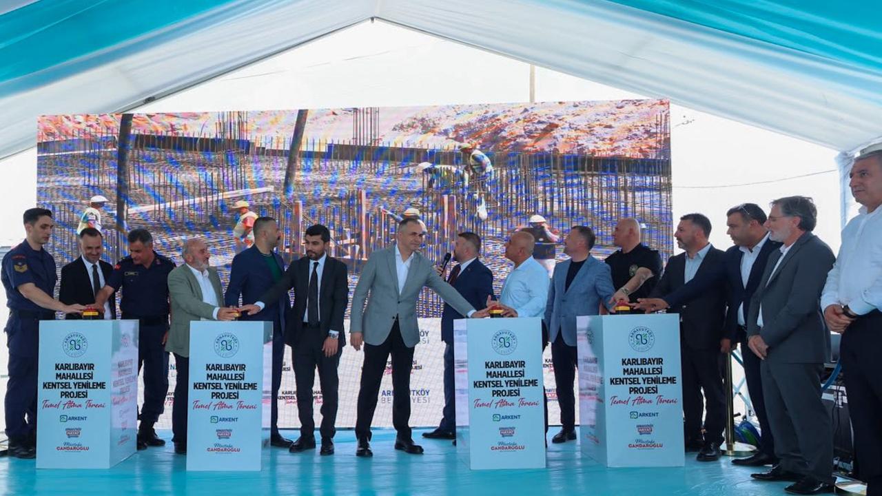Arnavutköy'de Karlıbayır Kentsel Yenileme Projesi temelleri atıldı
