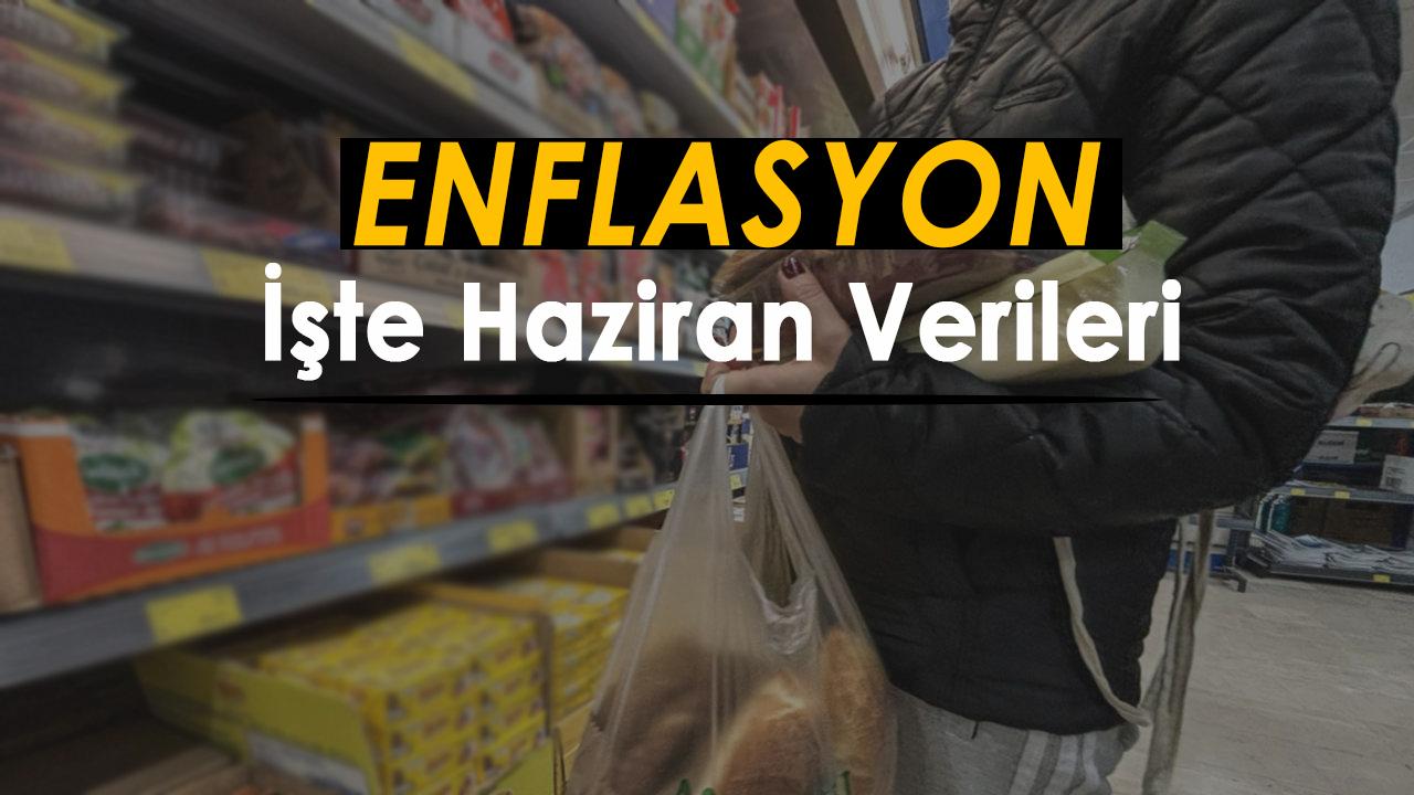 Haziran ayı enflasyon rakamları Yİ-ÜFE, TÜFE